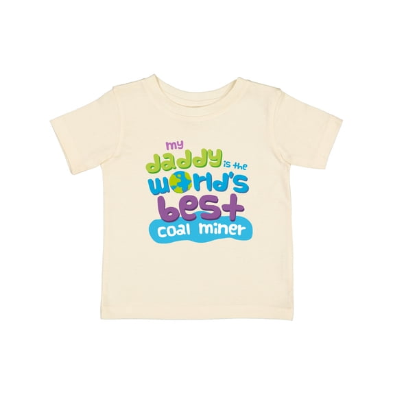 Inktastic Worlds Best Coal Miner Daddy Boys or Girls Baby T-Shirt
