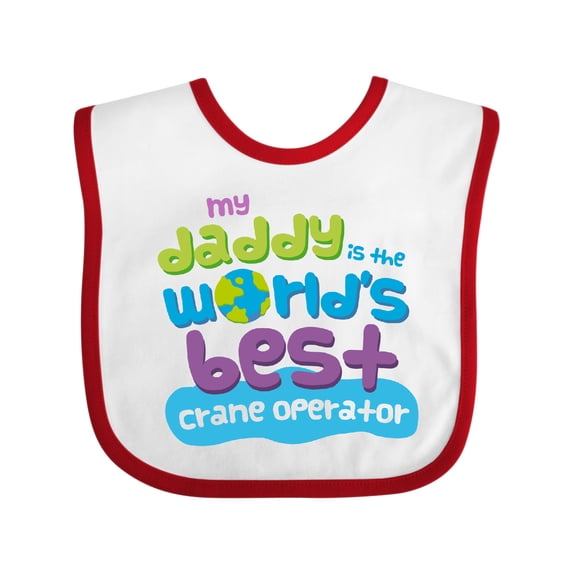Inktastic Worlds Best Crane Operator Daddy Boys or Girls Baby Bib