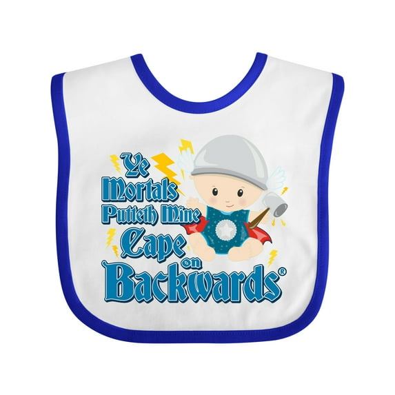 Inktastic Ye Mortals Putteth Mine Cape on Backwards® Boys or Girls Baby Bib