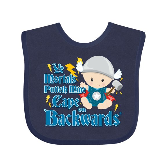 Inktastic Ye Mortals Putteth Mine Cape on Backwards® Boys or Girls Baby Bib