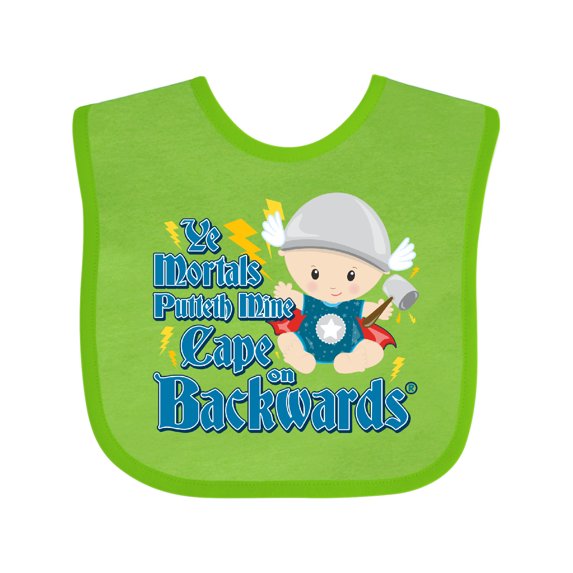 Inktastic Ye Mortals Putteth Mine Cape on Backwards® Boys or Girls Baby Bib