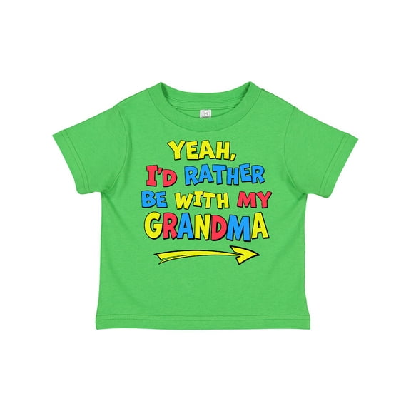Inktastic Yeah I'd Rather Be with My Grandma in Red Yellow and Blue Boys or Girls Toddler T-Shirt