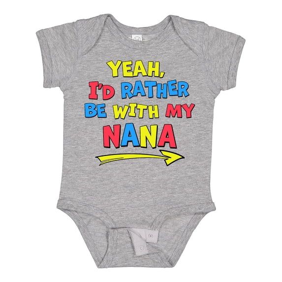 Inktastic Yeah I'd Rather Be with My Nana in Red Yellow and Blue Boys or Girls Baby Bodysuit