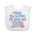 thumbnail image 1 of Inktastic Yeah I'd Rather Be with My Yaya in Pink Blue and Purple Boys or Girls Baby Bib, 1 of 4