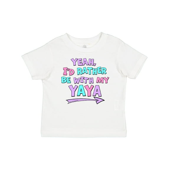 Inktastic Yeah I'd Rather Be with My Yaya in Pink Blue and Purple Boys or Girls Baby T-Shirt
