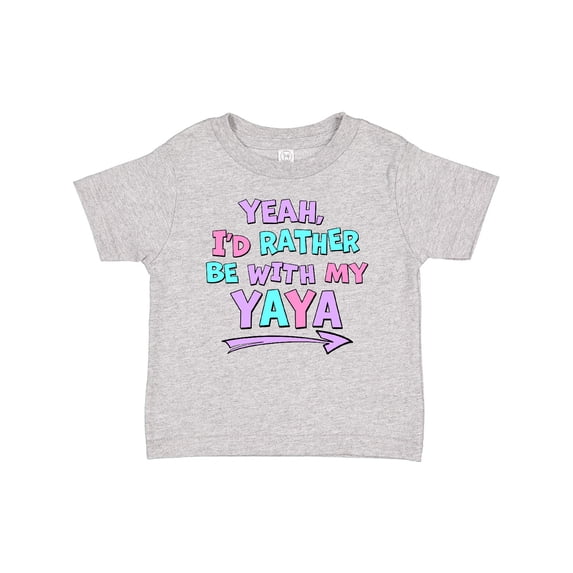 Inktastic Yeah I'd Rather Be with My Yaya in Pink Blue and Purple Boys or Girls Baby T-Shirt