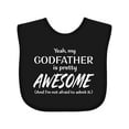 thumbnail image 1 of Inktastic Yeah My Godfather is Pretty Awesome Boys or Girls Baby Bib, 1 of 4