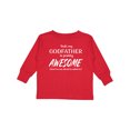 thumbnail image 1 of Inktastic Yeah My Godfather is Pretty Awesome Boys or Girls Long Sleeve Toddler T-Shirt, 1 of 5