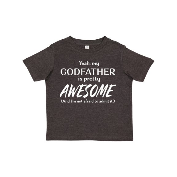 Inktastic Yeah My Godfather is Pretty Awesome Boys or Girls Toddler T-Shirt