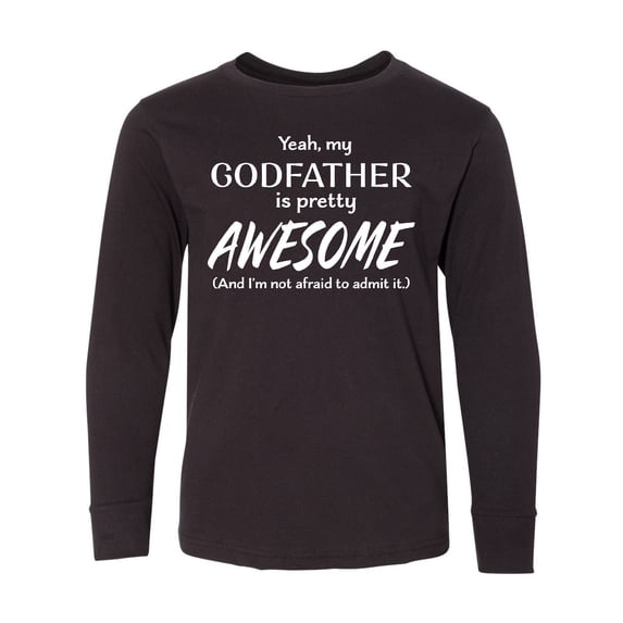 Inktastic Yeah My Godfather is Pretty Awesome Long Sleeve Youth T-Shirt