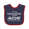 thumbnail image 1 of Inktastic Yeah My Grandma is Pretty Awesome Boys or Girls Baby Bib, 1 of 4