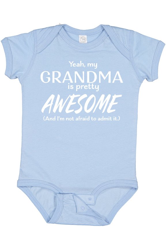 Yeah My Grandma is Pretty Awesome Boys or Girls Baby Bodysuit