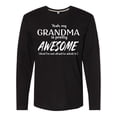 thumbnail image 1 of Inktastic Yeah My Grandma is Pretty Awesome Long Sleeve T-Shirt, 1 of 5