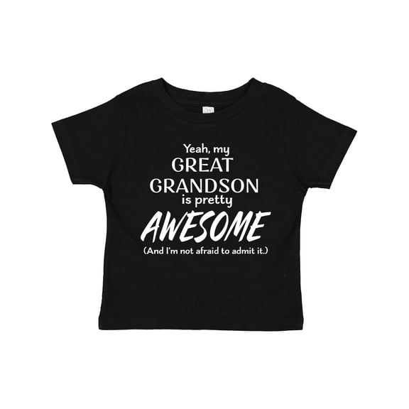 Inktastic Yeah My Great Grandson is Pretty Awesome Boys or Girls Toddler T-Shirt