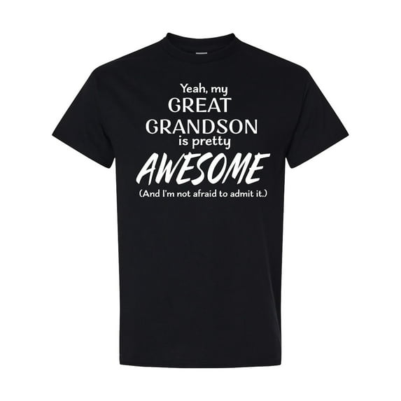 Inktastic Yeah My Great Grandson is Pretty Awesome T-Shirt