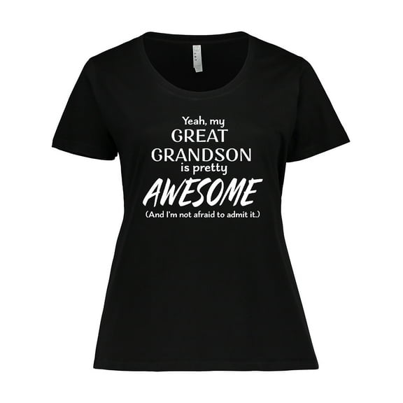 Inktastic Yeah My Great Grandson is Pretty Awesome Women's Plus Size T-Shirt
