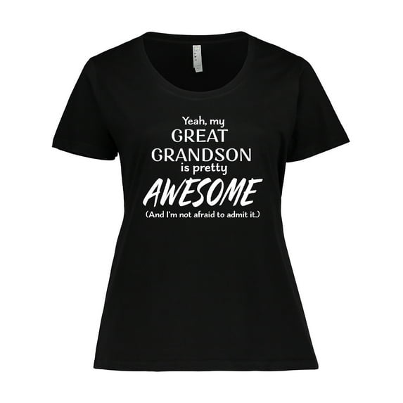 Inktastic Yeah My Great Grandson is Pretty Awesome Women's Plus Size T-Shirt