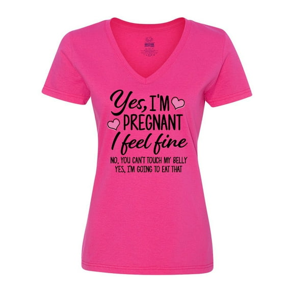 Inktastic Yes I'm Pregnant I Feel Fine No You Cant Touch My Belly Women's V-Neck T-Shirt