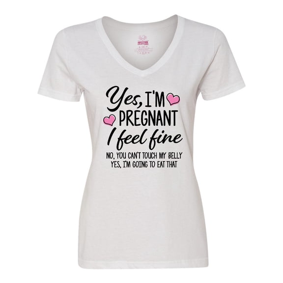 Inktastic Yes I'm Pregnant I Feel Fine No You Cant Touch My Belly Women's V-Neck T-Shirt