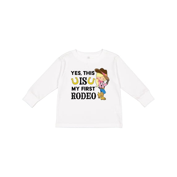 Inktastic Yes, This is My First Rodeo- Cowgirl in Hat and Boots Girls Long Sleeve Toddler T-Shirt