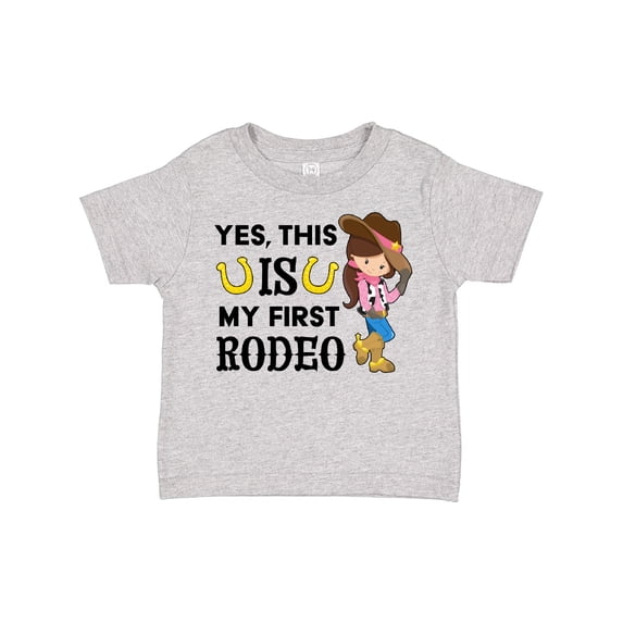 Inktastic Yes, This is My First Rodeo Cowgirl in Hat and Boots Girls Toddler T-Shirt