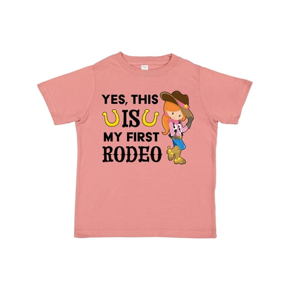 Inktastic Yes, This is My First Rodeo- Cowgirl in Hat and Boots Girls Toddler T-Shirt