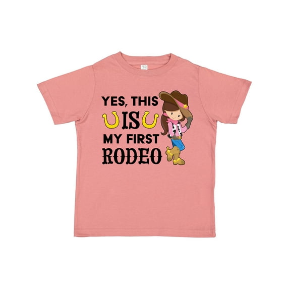 Inktastic Yes, This is My First Rodeo Cowgirl in Hat and Boots Girls Toddler T-Shirt