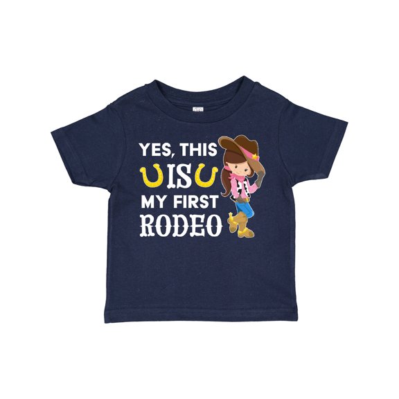 Inktastic Yes, This is My First Rodeo Cowgirl in Hat and Boots Girls Toddler T-Shirt