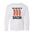 thumbnail image 1 of Inktastic You Had Me At Bacon Funny Bacon Lover Gift Long Sleeve Youth T-Shirt, 1 of 5