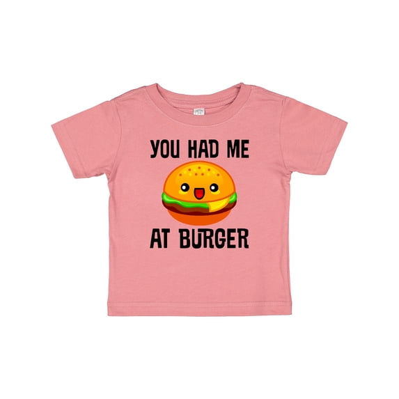 Inktastic You Had Me At Burger Boys or Girls Baby T-Shirt