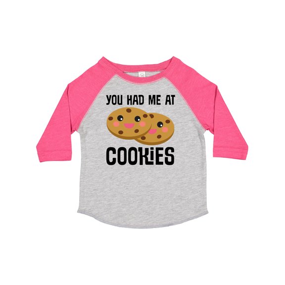 Inktastic You Had Me at Cookies Boys or Girls Toddler T-Shirt