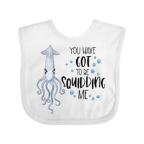 Inktastic You Have Got to Be Squidding Me Funny Squid Boys or Girls Baby Bib