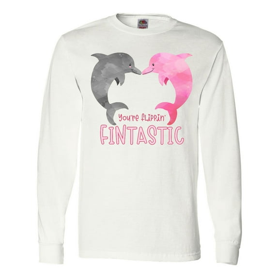 Inktastic You're Flippin' Fintastic Dolphins Long Sleeve T-Shirt