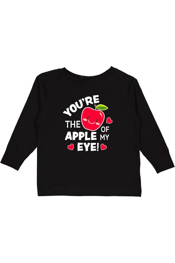 Youre The Apple of My Eye Valentine Pun with Cute Apple Boys or Girls Long Sleeve Toddler T-Shirt