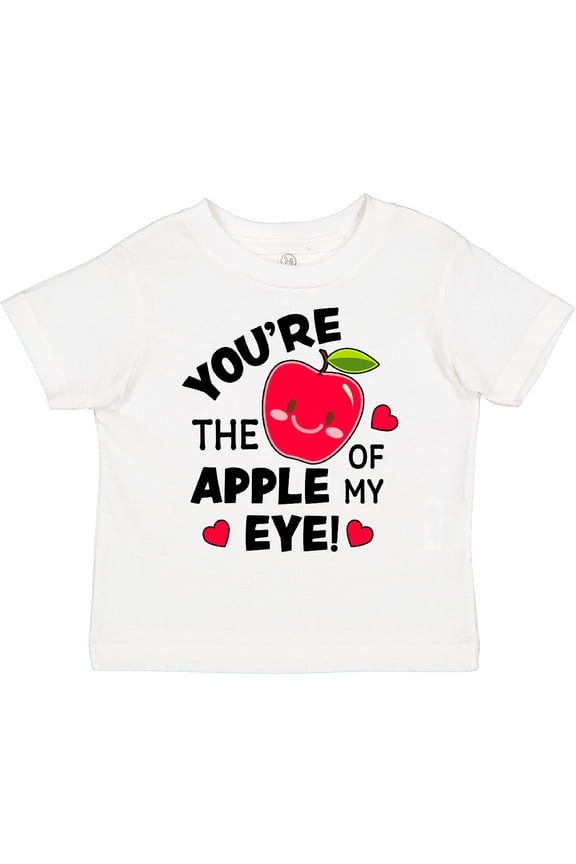 Youre the Apple of My Eye Valentine Pun with Cute Apple Boys or Girls Toddler T-Shirt