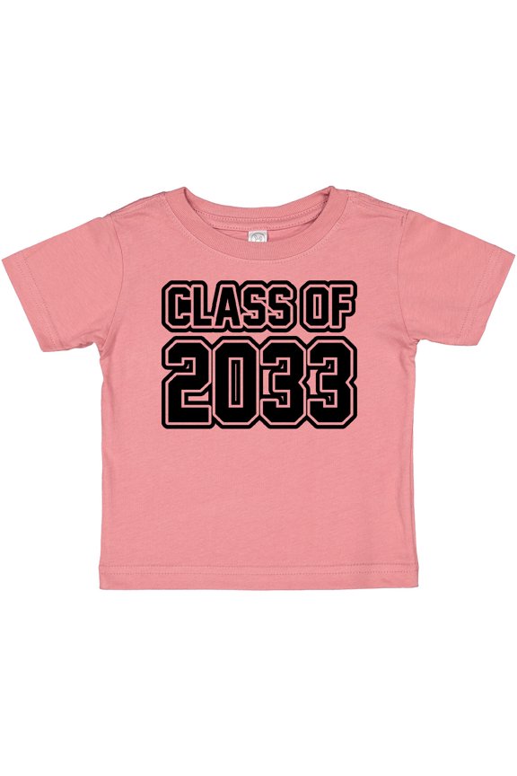 class of 2033 Boys or Girls Baby T-Shirt