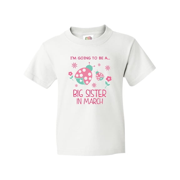 Inktastic i'm going to be a big sister in march Youth T-Shirt