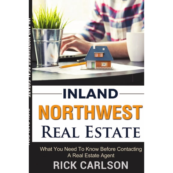 Inland Northwest Real Estate Guide