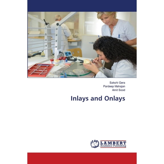 Inlays and Onlays, (Paperback)