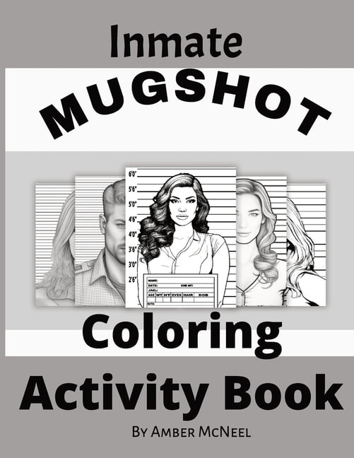 Inmate Mugshot Coloring Activity Book (Paperback) - Walmart.com