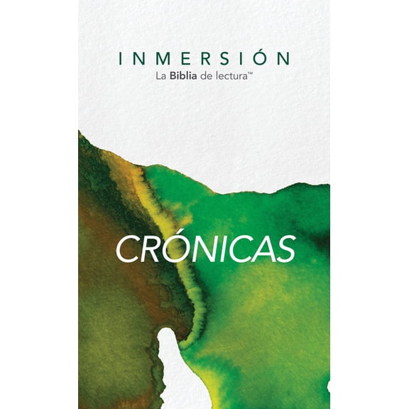 Inmersin: La Biblia de lectura: Inmersin: Crnicas (Tapa rstica) (Paperback)