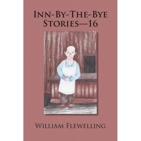 Inn-By-The-Bye Stories - 16 (Paperback)