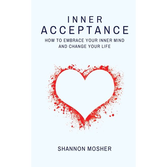 Inner Acceptance, (Paperback)