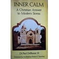 thumbnail image 1 of Pre-Owned Inner Calm: A Christian Answer to Modern Stress (Paperback) 0892432292 9780892432295, 1 of 1