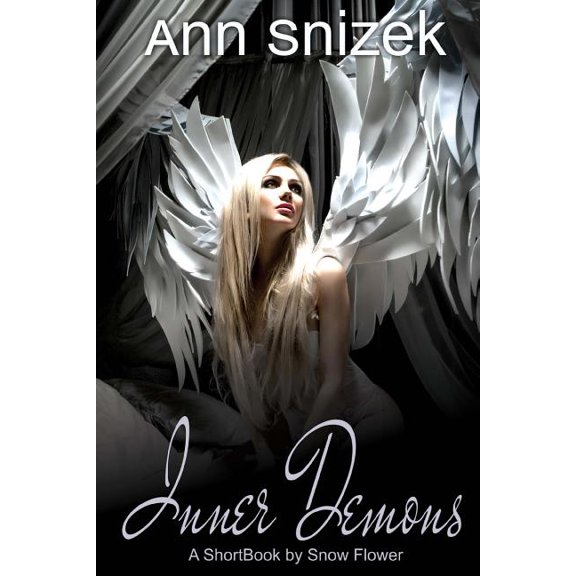 Inner Demons : ShortBooks by Snow Flower (Paperback)