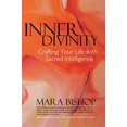 thumbnail image 1 of Pre-Owned Inner Divinity: Crafting Your Life with Sacred Intelligence Paperback, 1 of 1