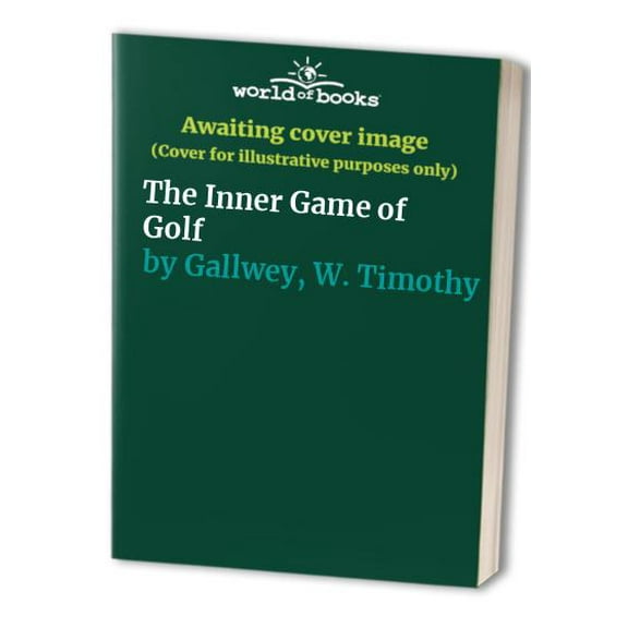 Pre-Owned Inner Game of Golf (Hardcover) 0394505344 9780394505343