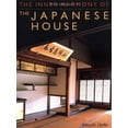 thumbnail image 1 of Pre-Owned The Inner Harmony of the Japanese House (Paperback) 4770023537 9784770023537, 1 of 1