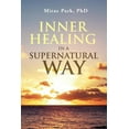 thumbnail image 1 of Inner Healing in a Supernatural Way, 1 of 1