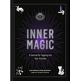 thumbnail image 1 of Inner Magic: A Journal for Tapping Into Your Intuition, (Hardcover), 1 of 1